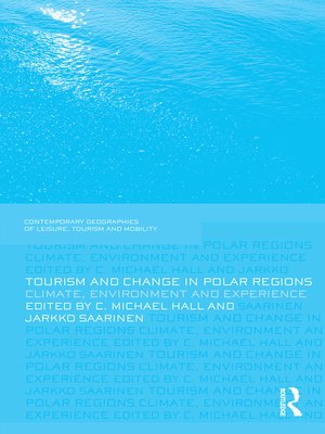 cover image of Tourism and Change in Polar Regions